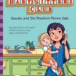 The Baby-Sitters Club: Claudia And The Phantom Phone Calls Book_2