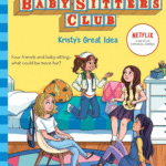 The Baby-Sitters Club: Kristys Great Idea Book_1